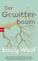 https://www.randomhouse.de/Taschenbuch/Der-Gewitterbaum/Emily-Woof/btb-Taschenbuch/e543206.rhd
