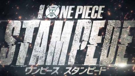 Zwei neue Charaktere im aktuellen »One Piece Stampede« Teaser vorgestellt