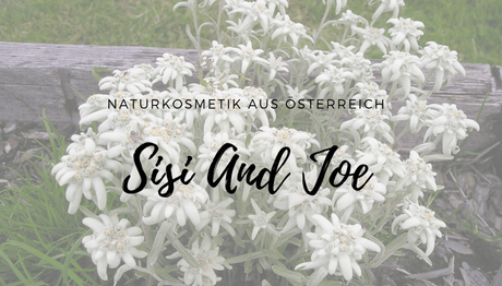 Sisi and Joe – Naturkosmetik aus Österreich