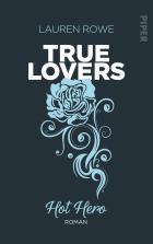 [Rezension] True Lovers – Hot Hero