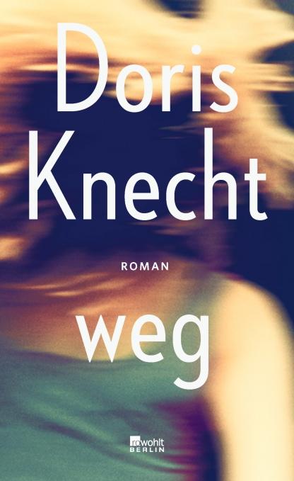 https://www.rowohlt.de/hardcover/doris-knecht-weg.html