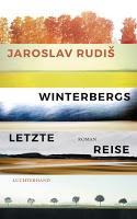 https://www.randomhouse.de/Buch/Winterbergs-letzte-Reise/Jaroslav-Rudis/Luchterhand-Literaturverlag/e531419.rhd
