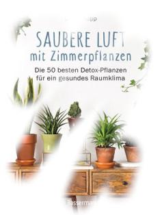 [Rezension] Saubere Luft mit Zimmerpflanzen
