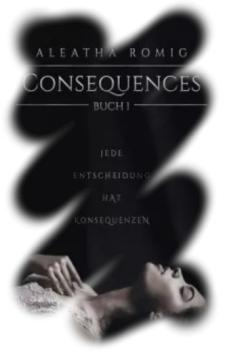 [Rezension] Consequences – Buch 1