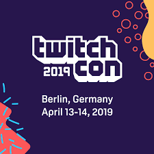Erste TwitchCon Europe vom 13. bis 14. April 2019 in Berlin