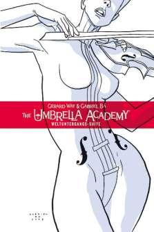 [Rezension] The Umbrella Academy – Weltuntergangs-Suite
