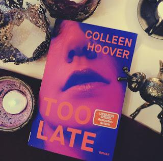 [Rezension] Too late von Colleen Hoover