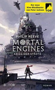 Rezension | „Mortal Engines – Krieg der Städte (Mortal Engines #1) von Philip Reeve