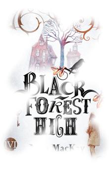 [Rezension] Black Forest High