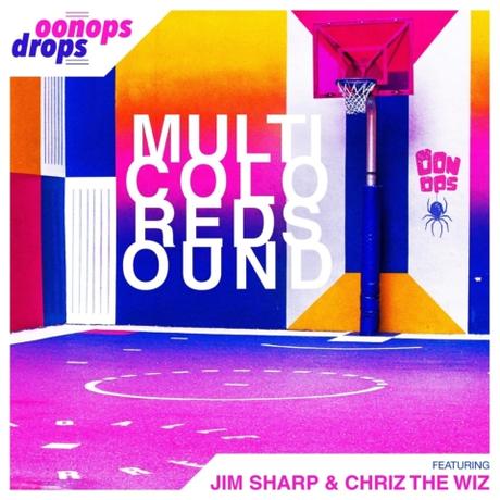 Oonops Drops – Multicolored Sound • FREE PODCAST