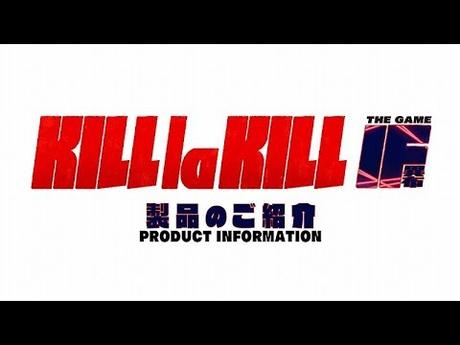 Kill la Kill the Game: IF – Neuer Trailer veröffentlicht