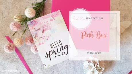 Pink Box - März 2019 - Flower Power