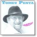 Tomeu Penya – neue CD Arruix