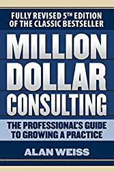 Million Dollar Consulting – als Unternehmensberater zum Millionär?!