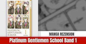Review zu Platinum Gentleman School Band 01