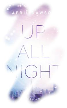 [Rezension] Up all Night