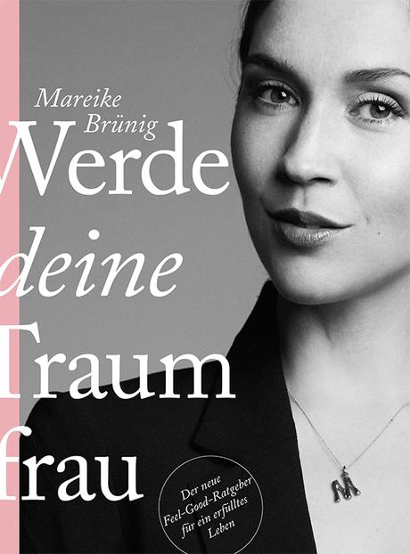 Mareike-Bruenig-Werde-Deine-Traumfrau-Titel.jpg