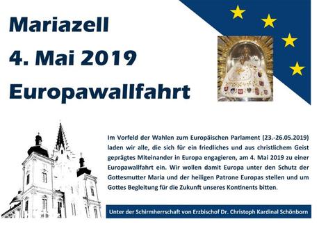 EUROPA-WALLFAHRT NACH MARIAZELL 03.05. – 04.05.2019