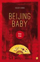 Rezension: Beijing Baby - Volker Häring