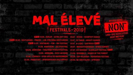 MAL ÉLEVÉ – Non (official Video) + Tourdaten