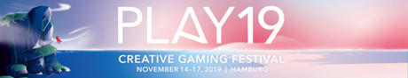 Motto Monster: PLAY19 Creative Gaming Festival vom 14. bis 17. November in Hamburg