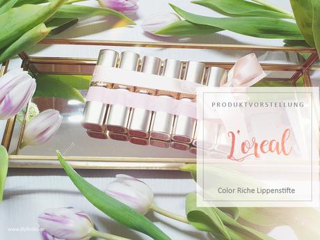 L’Oreal – Color Riche Lippenstifte - Swatches