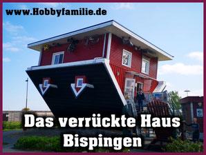 Das verrückte Haus in Bispingen. Tagesausflug in eine verdrehte Welt, Hobbyfamilie Hobby, Freizeit und Lifestyle Blog