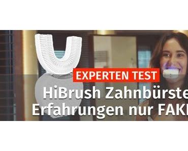 EXPERTEN TEST! ᐅ HiBrush Zahnbürste Erfahrungen nur FAKE?