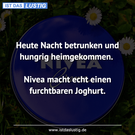 Lustiger BilderSpruch - Heute Nacht betrunken und hungrig...