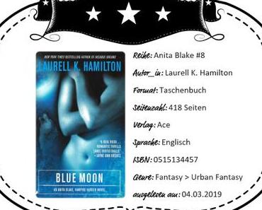 Laurell K. Hamilton – Blue Moon