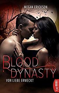 [Kurzrezension] Blood Dynasty #2 - Von Liebe erweckt