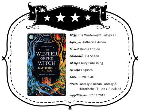 Katherine Arden – The Winter of the Witch