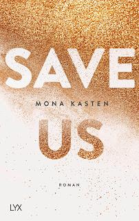 [Rezension] Save Us: Maxton Hall, Bd. 3 - Mona Kasten
