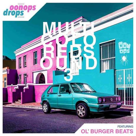 Oonops Drops – Multicolored Sound 3 • FREE PODCAST