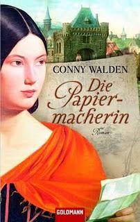 [Rezension] Die Papiermacherin von Conny Walden