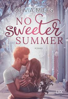 [Rezension] No Sweeter Summer: Sweet Bd. 1 - Olivia Miles