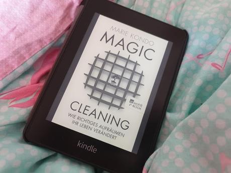 [mini-REVIEW] Marie Kondo: Magic Cleaning - Wie richtiges Aufräumen ihr Leben verändert