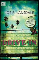 Rezension: Drive-In - Joe R. Lansdale