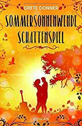 [Rezension] Sommersonnenwende: Schattenspiel von Grete Donner