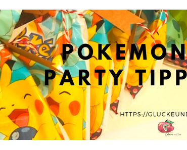 Endlich 6- Unsere Pokemon Party Tipps