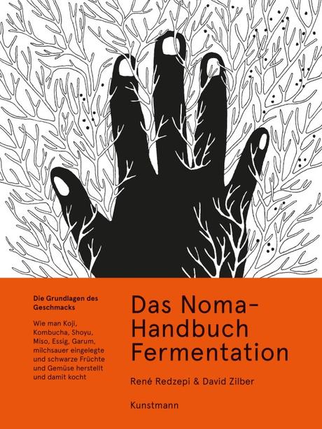 Kochbuch: Das Noma-Handbuch Fermentation | René Redzepi & David Zilber