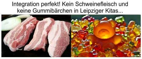 Schweinefleisch- und Gummibärchenverbot in zwei Leipziger Kitas, wir passen uns an…