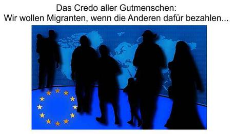 Persönliche Migrantenaufnahme gerne, aber nur wenn es die Anderen bezahlen