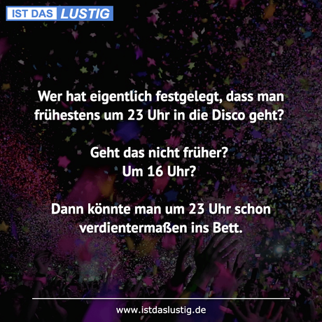 Lustiger BilderSpruch - Wer hat eigentlich festgelegt, dass man...