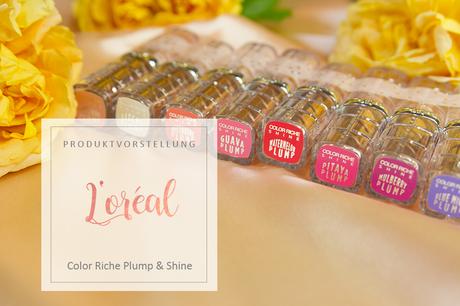 L'Oreal - Color Riche Plump & Shine Lippenstifte