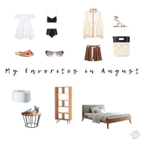 My Favorites in August