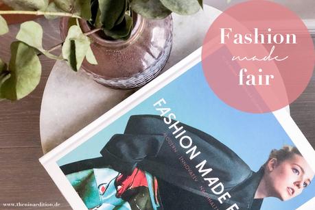 Kolumne - Fashion made Fair | The Nina Edition
