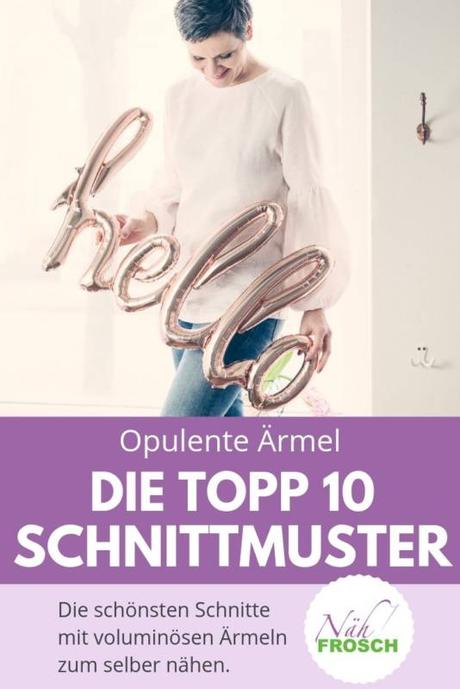 Statement Ärmel nähen: Die 10 besten Schnittmuster mit interessanten Ärmeln