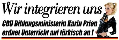 Wir integrieren uns; CDU Bildungsministerin Karin Prien ordnet Unterricht auf türkisch an