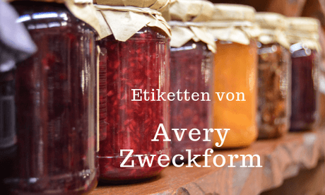 Avery Zweckform Etiketten – für Marmelade und andere Köstlichkeiten